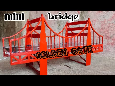 Building a mini golden gate bridge by metal | welding craft ideas