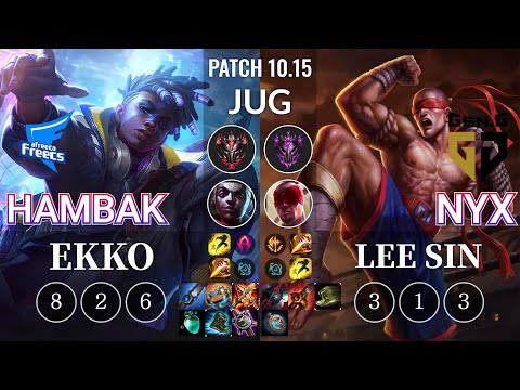AF HamBak Ekko vs GEN Nyx Lee Sin Jungle - KR Patch 10.15