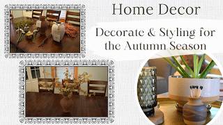 Decorate & Styling for the Autumn Season | New Fall Items from Walmart | Spend a Cozy Day Decorating
