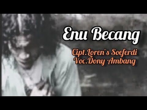 ENU BECANG (Official Music Video) - AMBERS