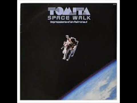 TOMITA   Spacewalk - Impressions of an Astronaught