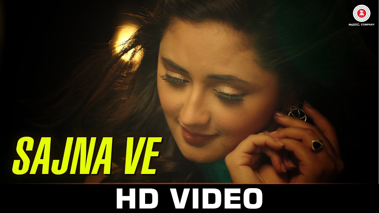Sajna Ve (Title) Lyrics  | Sajna Ve | Salman Yusuf Khan, Rashami desai | Dilip Sen, Monali Thakur | Palash Muchhal