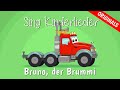 Bruno, der Brummi - Kinderlieder zum Mitsingen | LKW-Lied...