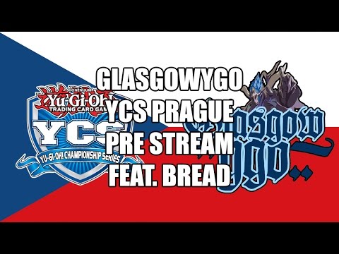 GlasgowYGO Pre YCS Prague Discussion! Oh man this got so off topic so fast