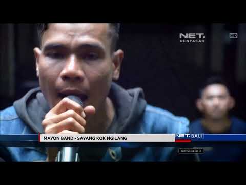 NET. BALI VIDEO CLIP - MAYON BAND -SAYANG KOK NGILANG