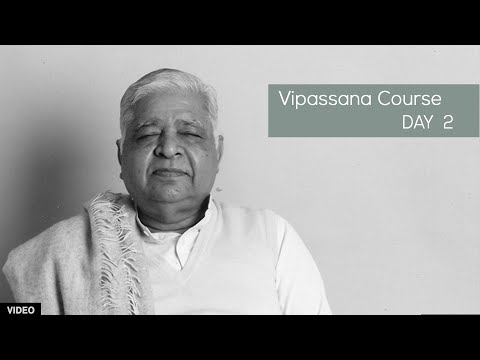 10 Day Vipassana Course - Day 2 (English)