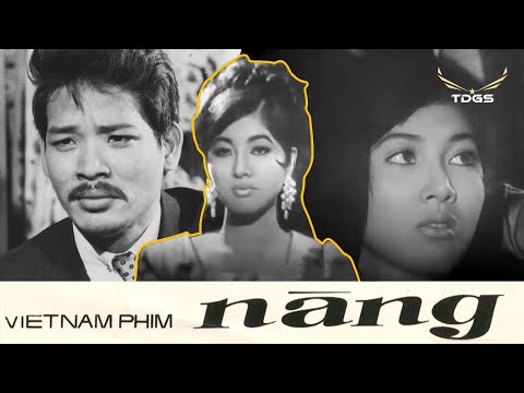 NÀNG (1970) - Xuất phẩm của Minh-tinh Thẩm Thúy Hằng
