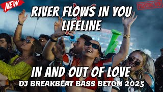 Download lagu DJ RIVER FLOWS IN YOU BREAKBEAT REMIX BASS BETON X LIFELINE FULL MELODY | DJ VIRAL TIKTOK 2025 mp3