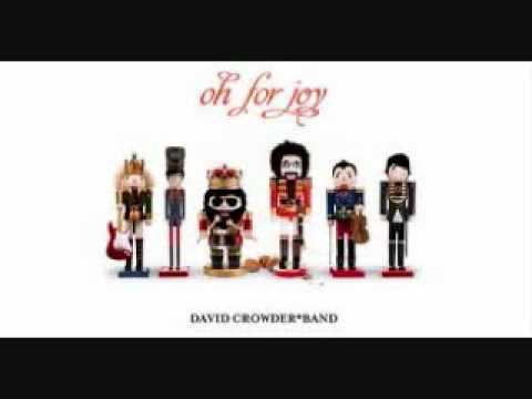 David Crowder Band - O Holy Night