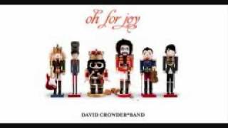 David Crowder Band - O Holy Night
