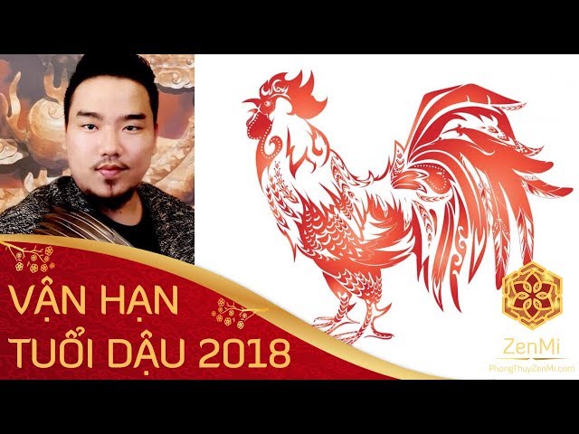 Xem Tử Vi Tuổi Dậu – Vận Hạn Năm 2018 – Mậu Tuất