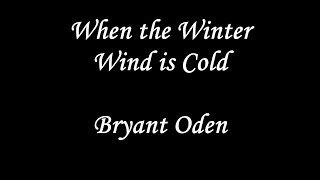 New Christmas song: When the Winter Wind is Cold