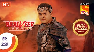 Baalveer Returns - Ep 269 - Full Episode - 1st Jan