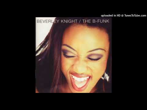 04. Beverley Knight - Flavour of the Old School