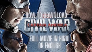 How To Download Captain America Civil War Full Mov