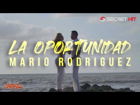 Mario Rodriguez - La Oportunidad  (Video Oficial)