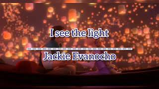 I see the light |Jackie Evancho| Lyrics Video [เจ้าหญิงราพันเซล]