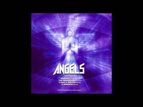 Wardian - Angels (The Brainkiller Remix)