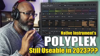 Video thumbnail for Is #nativeinstruments Polyplex Still Usable in 2023??? by PULSE Music