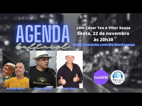 Programa Agenda Cultural - Participação Ricardo Bokão, Gilmar Abbud e Dario Neto #04