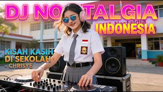 Download lagu DJ KISAH KASIH DI SEKOLAH - CHRISYE (Remix Nostalgia Paling Enak 2026) Bikin Baper Masa SMA! mp3
