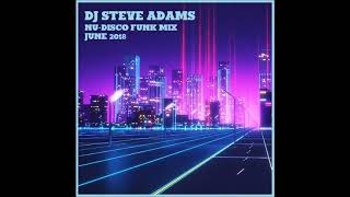 Nu-Disco Funk Mix June 2018