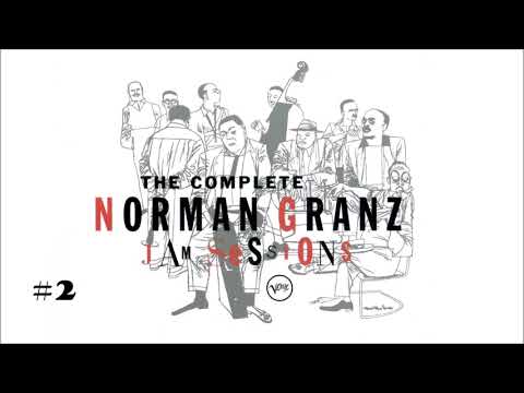 The Complete Norman Granz Jam Sessions #2 [Stan Getz, Count Basie, Buddy Rich etc. ]