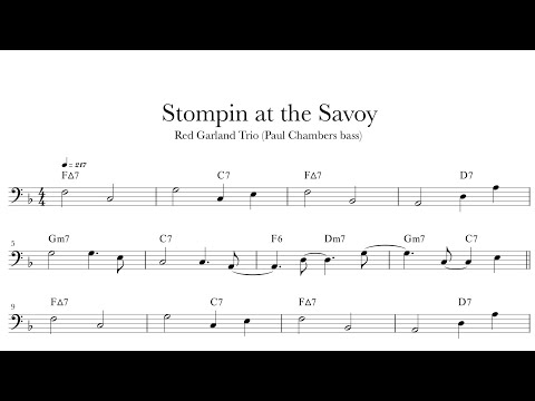 Stompin' at the Savoy - Red Garland (Paul Chambers bass) | bass transcription
