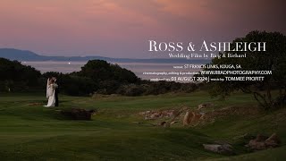 Ashleigh & Ross | Wedding Film