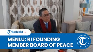 Sugiono Sebut Indonesia sebagai Founding Members Board of Peace Bentukan Presiden Trump