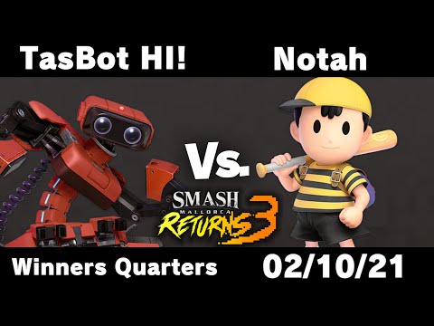Smash Mallorca Returns 3 - Winners Quarters - TasBot HI! (R.O.B) VS Notah (Ness)