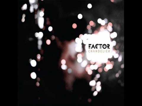 Factor - Moonlight feat. Josh Fischel