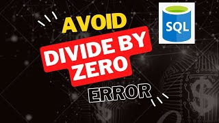 SQL Tutorial | How to Avoid a Divide By Zero Error in SQL | NULLIF