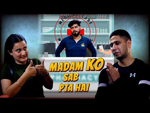 Madam Ko Sab Pata Hai| THE MAD SKULLS