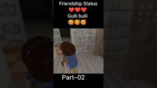 Download lagu 🥰Gulli Bulli friendship🥰status❤️❤️❤️#shorts #gullibulli #gullibullihorrorstory #youtubeshorts#status mp3