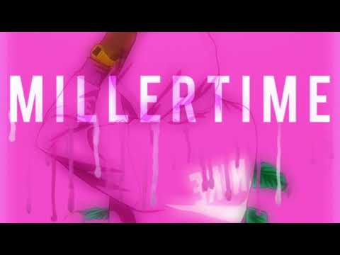MILLERTIME pt. 1