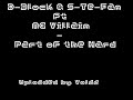 D-Block & S-Te-Fan ft MC Villain - Part of the Hard