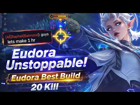 Eudora Unstoppable ⚡ 20 Kills | Best Build & One Shot Combo | Moba Legends | Sajal