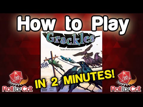 How to Play Grackles | Roll For Crit