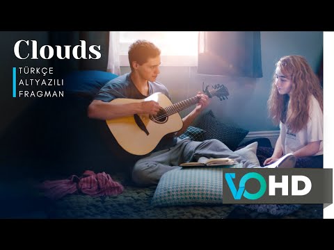 Clouds (2020) Türkçe Altyazılı Fragman