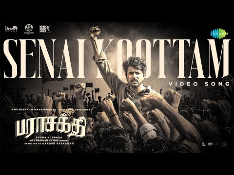 Senai Koottam | Parasakthi | Sivakarthikeyan | Sudha Kongara | Yuvan Shankar Raja | GV Prakash