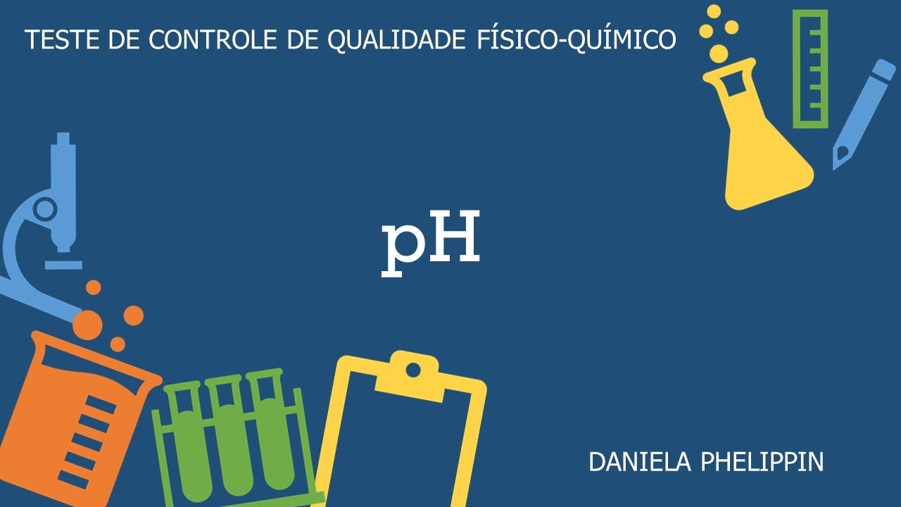 23. Teste de CQ Físico-químico: DETERMINAÇÃO DE pH