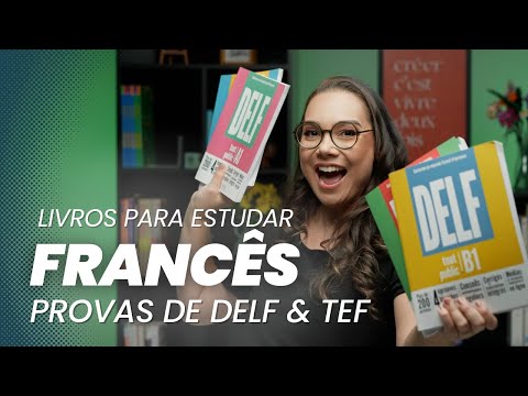 COMO ESTUDAR SOZINHO PARA AS PROVAS DO DELF E TEF