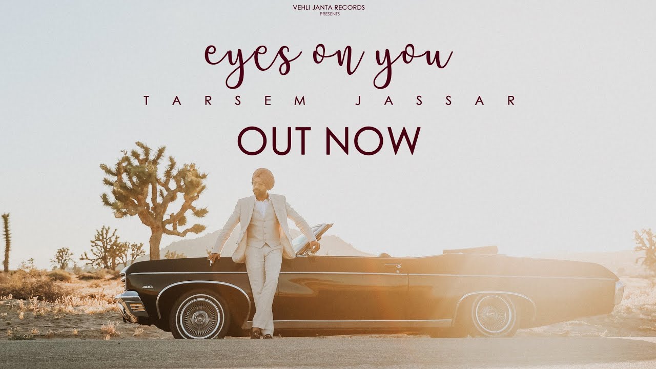 Eyes On You Lyrics  | Eyes On You | Tarsem Jassar | Tarsem Jassar | Western Pendu