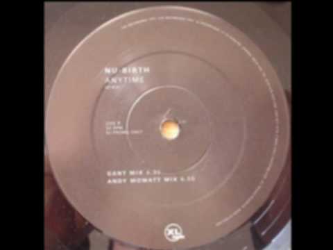 UK Garage - Nu-Birth - Anytime (Gant Mix)