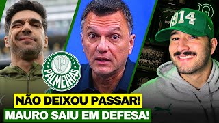 Mauro César DETONA IMPRENSA por causa de ABEL FERREIRA do PALMEIRAS!