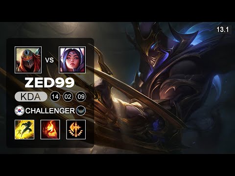 ZED99 Zed vs Irelia Mid - KR Challenger - Patch 13.1 Season 13