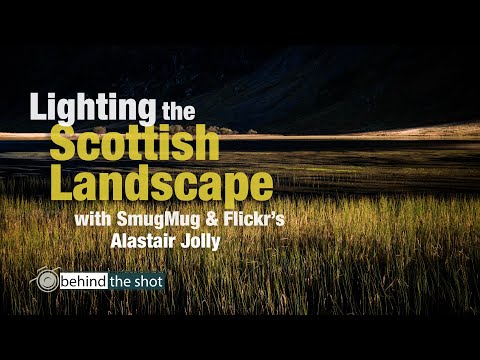 Lighting the Scottish Landscape with SmugMug & Flickr's Alastair Jolly