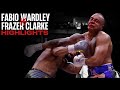 Fabio Wardley Vs Frazer Clarke HIGHLIGHTS