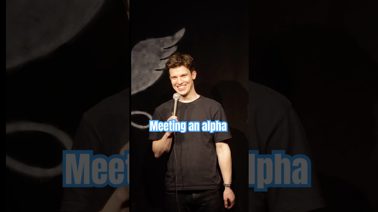 Meeting an alpha 🐺 #standup #standupcomedian #comedyshorts #alpha